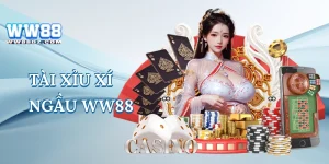 Tài Xỉu Xí Ngầu ww88